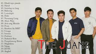 The Juans Nonstop OPM Love Songs Playlist 2022  The Juans Greatest Hits 2022 [upl. by Ennaeed]