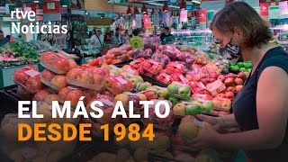 IPC La INFLACIÓN escala al 108 y marca NUEVO RÉCORD su nivel MÁS ALTO en 38 AÑOS  RTVE [upl. by Ahsiened]