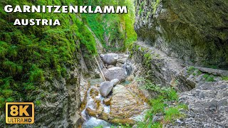 Garnitzenklamm The Most Beautiful Gorge Walk in Austria 8K [upl. by Sral]