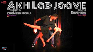 Akh Lad Jaave  Loveyatri  Aayush S  Dance  BadshahTanishk Bagchi  Yagnesh Maru Choreography [upl. by Kcid]