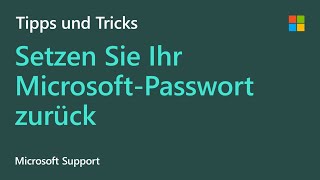 Wie Sie Ihr Passwort für Windows Xbox Outlook Hotmail Skype und Live Microsoft zurücksetzen [upl. by Spohr]