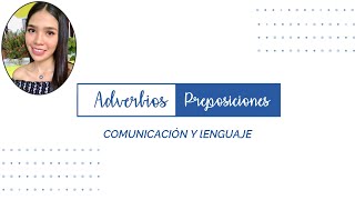 Adverbios y Preposiciones [upl. by Tade176]