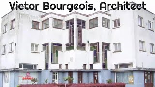 Victor Bourgeois Architect [upl. by Alic]