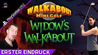 Erster Eindruck  Walkabout Mini Golf VR  Widow Walkabout  Das Geisterhaus  DLC  Deutsch [upl. by Aelber]