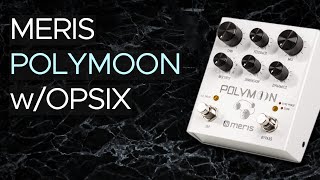 Meris Polymoon Sound Demo no talking with Korg opsix [upl. by Adolphe]