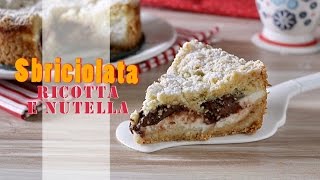 SBRICIOLATA RICOTTA E NUTELLA [upl. by Adle]