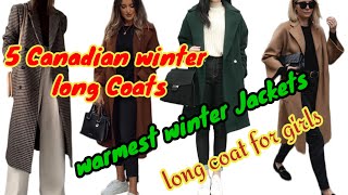 Top 10 canadian winter long coats Elegant overcoats for wintersStylish coats for girls [upl. by Ornstead]