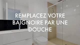 Remplacez votre baignoire par une douche [upl. by Xyno]