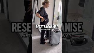 RESET amp ORGANISE AFTER HOLIDAY 🧳 shorts reset organised cleaning cleaningmotivation [upl. by Attemaj]