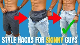 8 Hacks For Skinny Guys To Look Good How to Dress If Youre Skinny [upl. by Shae480]