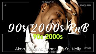 Best of RampB Classics 90s amp 2000s  Old School RampB Music Ever Akon Rihanna Usher Ne Yo Nelly [upl. by Milda]