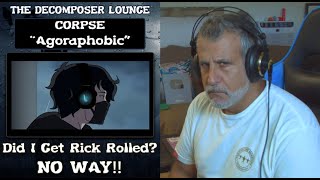 Old Composer REACTS to Corpse AGORAPHOBIC  Heavy Metal Reactions  The Decomposer Lounge [upl. by Asaret761]