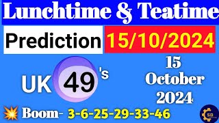 Uk49s Lunchtime Prediction For 15 October 2024  Uk 49s Lunchtime Prediction For Today [upl. by Sawyer]