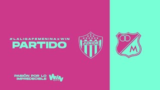 JUNIOR VS MILLONARIOS  LIGA FEMENINA BETPLAY DIMAYOR 2024 [upl. by Charry723]