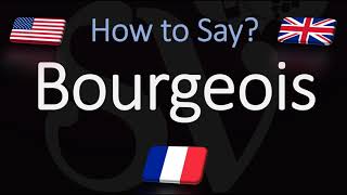 How to Pronounce Bourgeois CORRECTLY English amp French Pronunciation [upl. by Voorhis]