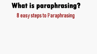 what is Paraphrasing How to Paraphrase 8 Easy Paraphrasing Techniques [upl. by Acirret891]