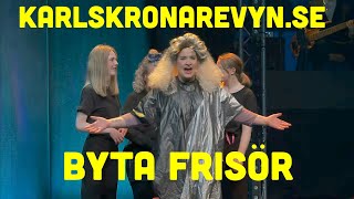 Byta frisör från nyårsrevyn quotKorsDragquot 2024 karlskronarevynse revysm [upl. by Corin]