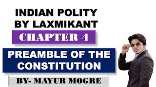 Indian Polity by Laxmikant5th Edition  CHAPTER 4PREAMBLE OF THE CONSTITUTION [upl. by Dami]