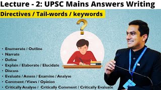 Lecture 2 UPSC Mains Answer Writing  DirectivesKeywordsTailwords [upl. by Alfonso]