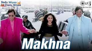 Makhna  Amitabh B  Govinda  Madhuri D  Udit N Alka Y Amit K  Bade Miyan Chote Miyan  Tips [upl. by Hnad88]