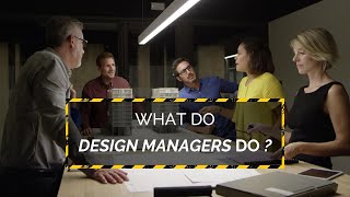 What do Design Managers do [upl. by Haimerej926]