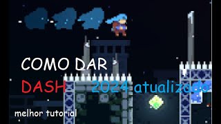 TUTORIAL DE COMO DAR DASH EM CELESTE 2024 ATUALIZADO [upl. by Onairam]