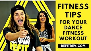 FITNESS TIPS for your DANCE FITNESS WORKOUT  REFIT® REVOLUTION [upl. by Inga]