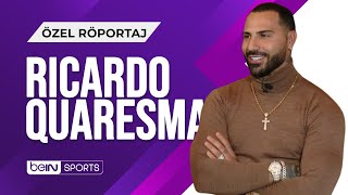 🎙️ Beşiktaşın Efsane Futbolcularından Ricardo Quaresma Özel Röportajı [upl. by Elbring]