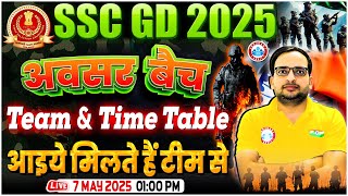 SSC GD New Vacancy 2025  SSC GD अवसर बैच Time Table amp Teachers Team Intro By Ankit Bhati Sir [upl. by Jon]