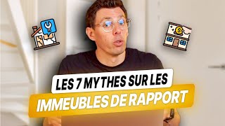 7 Mythes sur les Immeubles de Rapport [upl. by Esmerelda56]