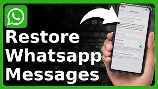 How To Restore WhatsApp Messages On iPhone [upl. by Etnom]