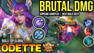 ODETTE BEST BUILD 2024  BUILD TOP GLOBAL ODETTE GAMEPLAY  MOBILE LEGENDS✓ [upl. by Ettennod]