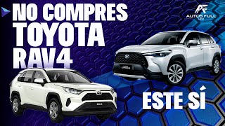 Con el Nuevo Corolla Cross no deberías Comprar Toyota RAV4 [upl. by Orji]