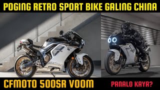 CFMOTO 500 SR VOOM  BAGONG RETRO SPORT BIKE [upl. by Ratha839]