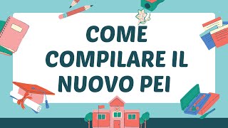 Come compilare il nuovo PEI [upl. by Bendix]