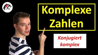 Komplexe Zahlen  Konjugiert komplexe Zahl  Mathe Tutorial [upl. by Ariela]