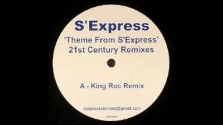 SEXPRESS  Theme From SExpress King Roc Remix [upl. by Drarig]