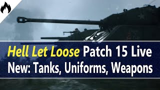 New Tanks Weapons Uniforms  Test Server this Weekend Live  Hell Let Loose [upl. by Drucie]