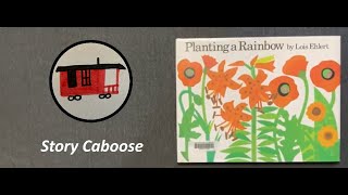 Planting a Rainbow  Childrens Book Read Aloud [upl. by Dael]