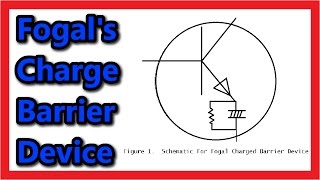 Fogals Charge Barrier Semiconductor [upl. by Garnes398]