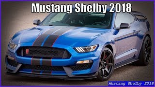 New Ford Mustang Shelby 2018 GT500 Review [upl. by Harikahs]