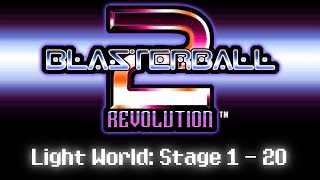 Blasterball 2 Revolution  Light World Stage 1  20 Hard Difficulty [upl. by Zantos]