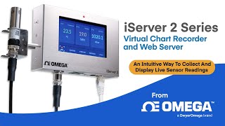 Introducing The iServer 2 Virtual Chart Recorder And Web Server from Omega [upl. by Locin]