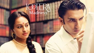 Lootera Madness [upl. by Hairem715]