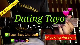 Dating Tayo  TJ Monterde Plucking Version  Super Easy Chords😍 [upl. by Anatniuq]