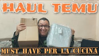 ❄️HAUL TEMU❄️MUST HAVE in CUCINA per ORGANIZZARLA e SEMPLIFICARE le AZIONI QUOTIDIANE❄️ [upl. by Naneek]