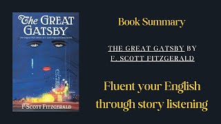 The Great Gatsby – F Scott Fitzgerald’s Iconic Tale of the American Dream [upl. by Eriuqs]