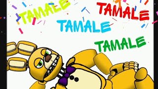 Dc2Fnaf Tamale [upl. by Sanburn466]