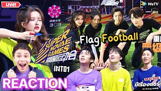 【Reaction】🔴LIVE DAY1 Super Nova Games S4 2021  วิ่ง 50M ampยิงธนู ampFlag Football INTO1  มีเรื่องแชร์ [upl. by Satterlee509]