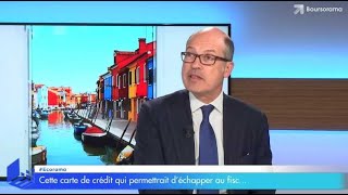 Cette carte de crédit qui permet déchapper au fisc [upl. by Gnoix364]